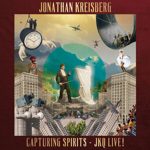 Capturing Spirits - Jkq Live! , Jonathan Kreisberg