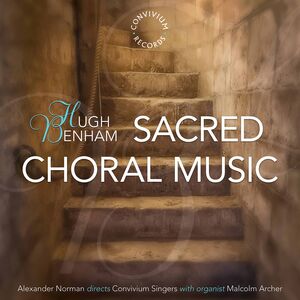 Sacred Choral Music , Convivium Singers Norman Archer