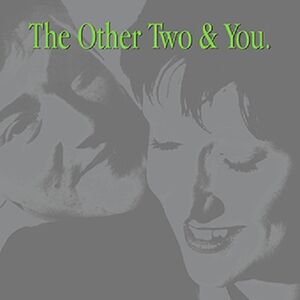 The Other Two & You