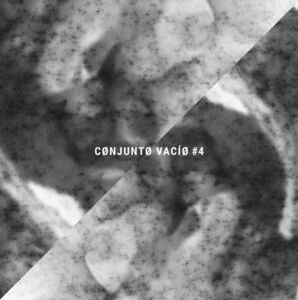 Conjunto Vacio 4 (Various Artists)