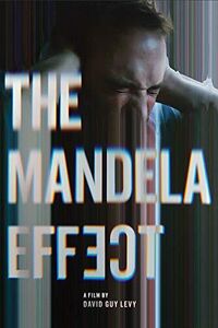 Mandela Effect, The