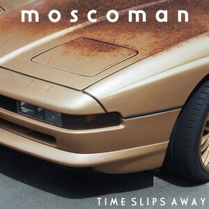 Time Slips Away [Import]