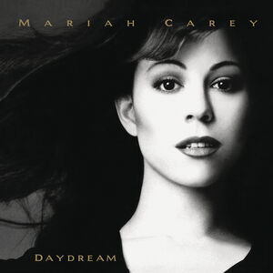 Daydream , Mariah Carey