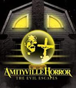 Amityville Horror: The Evil Escapes