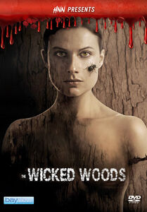 Hnn Presents: The Wicked Woods