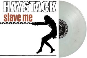 Slave Me (Marble White Vinyl) , Haystack