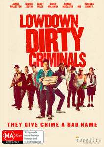 Lowdown Dirty Criminals [Import]