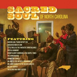 Sacred Soul Of North Carolina (Various Artists)