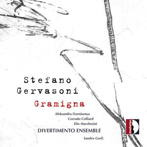 Gramigna , Divertimento Ensemble
