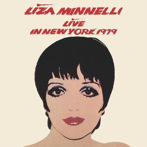 Live In New York 1979 , Liza Minnelli