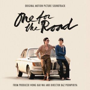 One for the Road (Original Soundtrack) - Produced by Wong Kar Wai [Import]