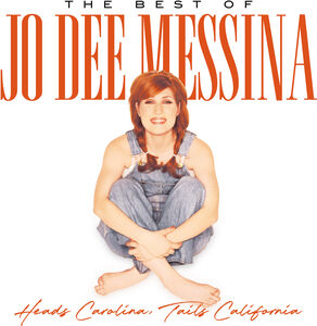 Heads Carolina, Tails California: The Best Of Jo Dee Messina , Jo Dee Messina