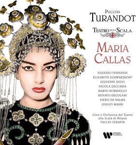 Puccini: Turandot , Maria Callas