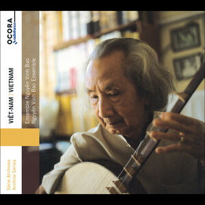 Vietnam - Ensemble Nguyen Vinh Bao , Nguyen Vinh Bao