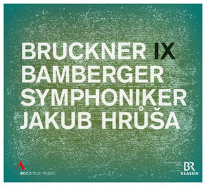 Bruckner: Symphony No. 9 , Bamberger Symphoniker