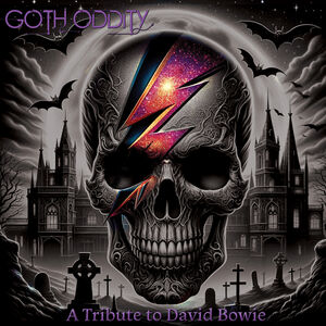 Goth Oddity - A Tribute To David Bowie (Various Artists)