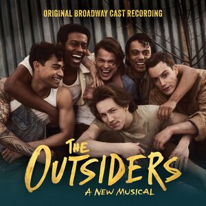 The Outsiders, A New Musical (Original Broadway Cast Recording)