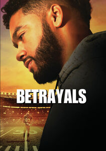 Betrayals , Tray Chaney