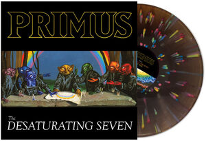 The Desaturating Seven (7th Anniversary Edition) , Primus