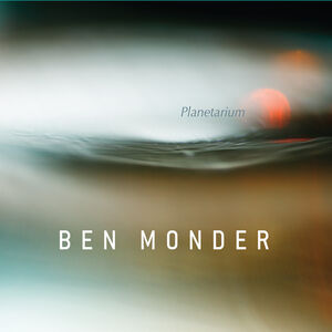 Planetarium , Ben Monder