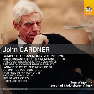 John Gardner: Complete Organ Music, Vol. 2 , Tom Winpenny