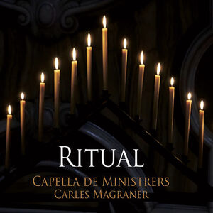 Ritual , Capella de Ministrers
