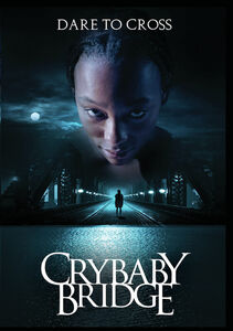 Crybaby Bridge , Erik King