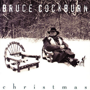 Xmas , Bruce Cockburn