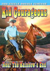 Kid Courages / Near the Rainbow's End