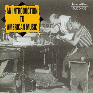 An Introduction To American Music