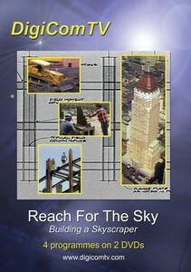 Reach For The Sky: Building A Skyscraper
