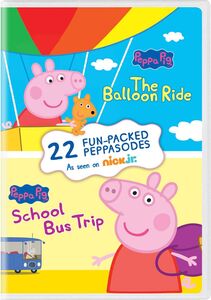 Peppa Pig: The Balloon Ride/ School Bus Trip