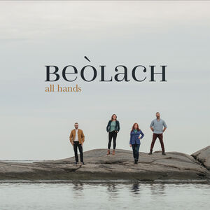 All Hands , Beòlach