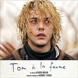 Tom À La Ferme (Tom at the Farm) (Original Soundtrack) [Import]