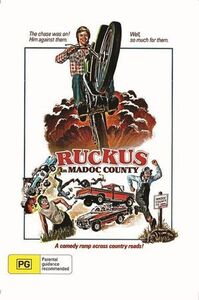 Ruckus in Madoc County (aka Ruckus) [Import]