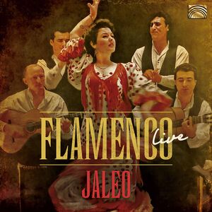 Flamenco Live , Jaleo