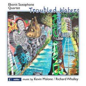 Troubled Waters , Ebonit Saxophone Quartet