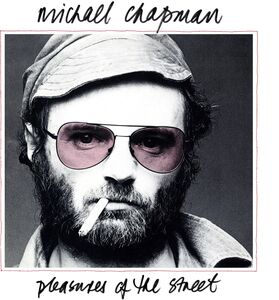 Pleasures Of The Street , Michael Chapman