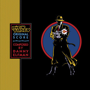 Dick Tracy (Original Score) , Danny Elfman