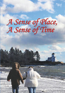 A Sense Of Place, A Sense Of Time