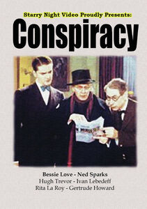Conspiracy , Bessie Love