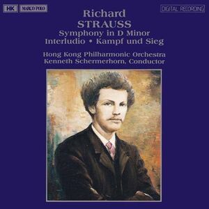 Sym in D/ Interludio/ Kampf & Si , R. Strauss
