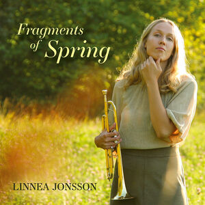 Fragments of Spring , Linnea Jonsson