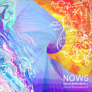 Nows , David Rosenboom