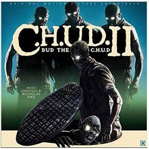 C.H.U.D. 2 (Original Soundtrack)