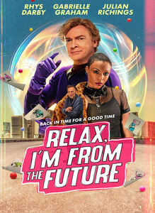 Relax, I'm From the Future , Rhys Darby