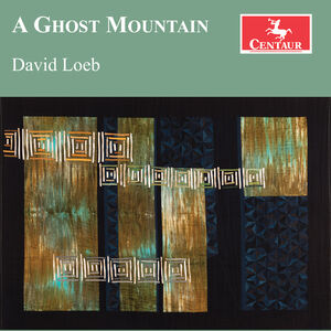 Loeb: A Ghost Mountain , David Loeb