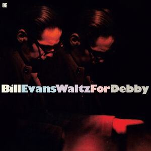 Waltz For Debby - Limited 180-Gram Vinyl with Bonus Track [Import]