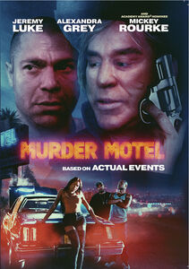 Murder Motel , Mickey Rourke