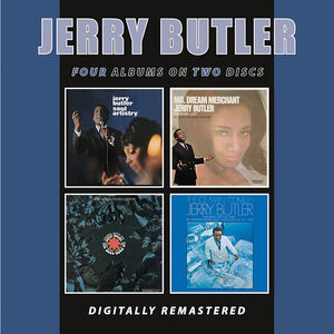 Soul Artistry /  Mr. Dream Merchant /  The Soul Goes On /  The Ice Man Cometh [Import] , Jerry Butler